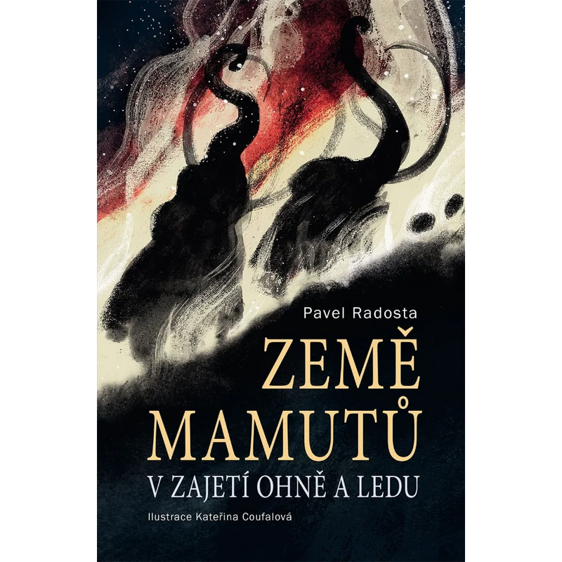 Země mamutů v zajetí ohně a ledu