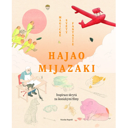Hajao Mijazaki: Magické...