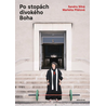 Po stopách divokého Boha