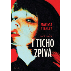 I ticho zpívá