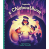Legenda z Chlebouškova