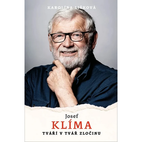 Josef Klíma: Tváří v tvář zločinu