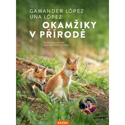 Okamžiky v přírodě -...