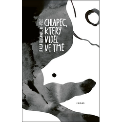 Chlapec, který viděl ve tmě