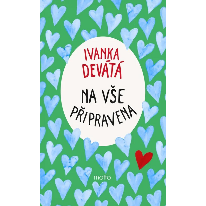 Na vše připravena