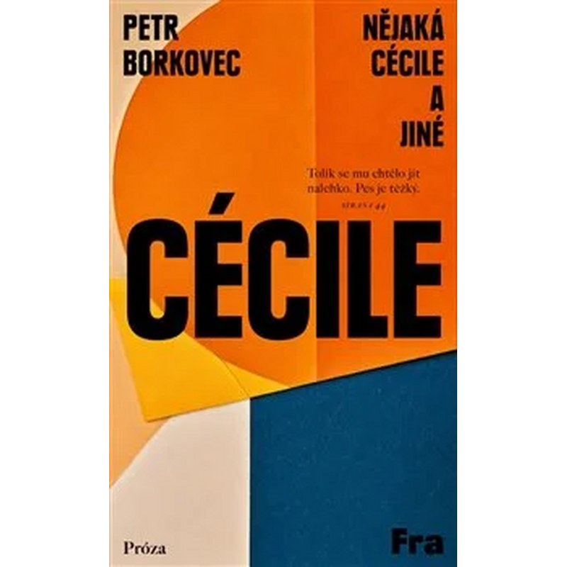 Nějaká Cécile a jiné