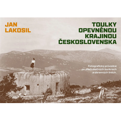 Toulky opevněnou krajinou...