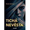 Tichá nevěsta