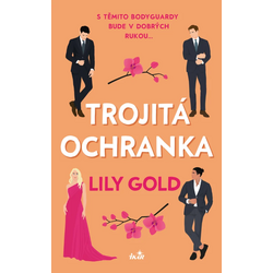 Trojitá ochranka