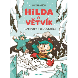Hilda a Větvík: Trampoty s...