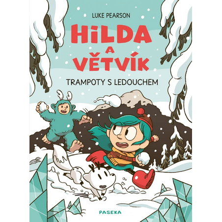 Hilda a Větvík: Trampoty s Ledouchem