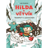 Hilda a Větvík: Trampoty s Ledouchem