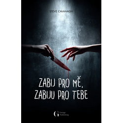 Zabij pro mě, zabiju pro tebe