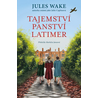 Tajemství panství Latimer