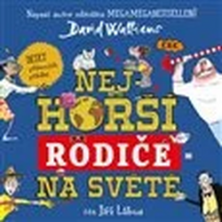 Nejhorší rodiče na světě
