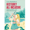 Historky all inclusive