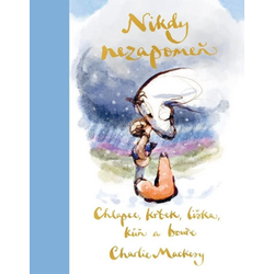 Chlapec, krtek, liška, kůň...