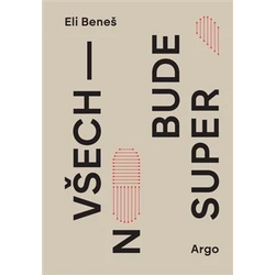 Všechno bude super