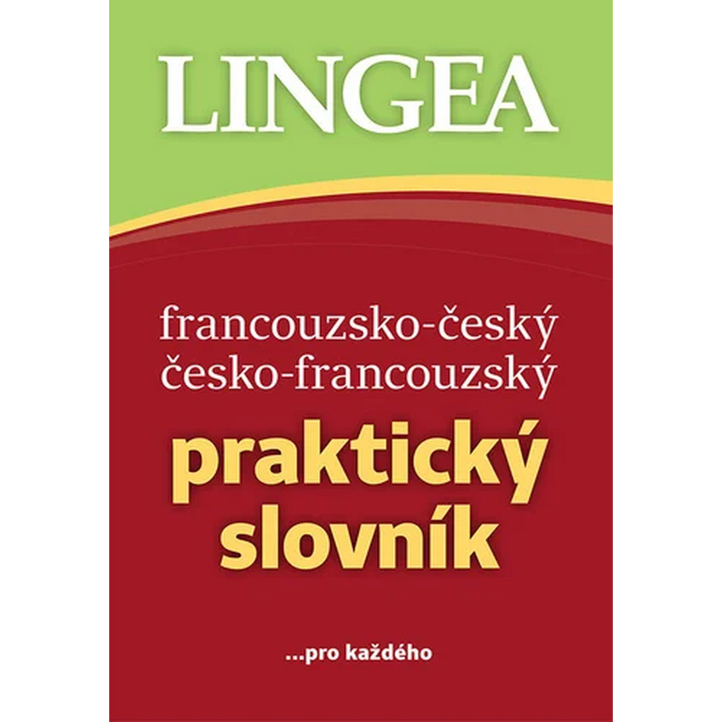 Francouzsko-český česko-francouzský praktický slovník, 3. vydání