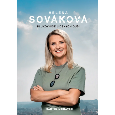 Helena Sováková: Plukovnice lidských duší