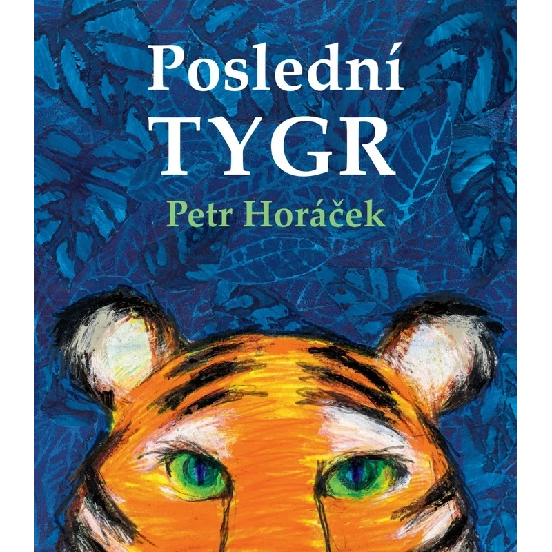 Poslední tygr