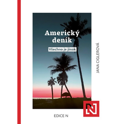 Americký deník: Všechno je...