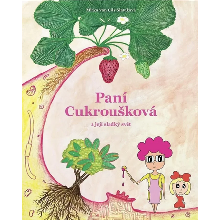 Paní Cukroušková a její sladký svět