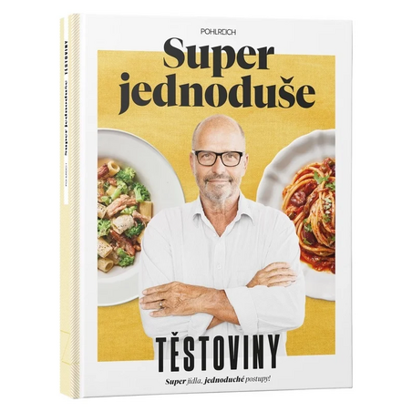 Super jednoduše - Těstoviny