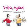 Vtipe, vylez!