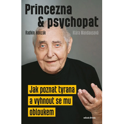Princezna a psychopat