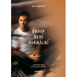 Jan Vojáček: Únava není...