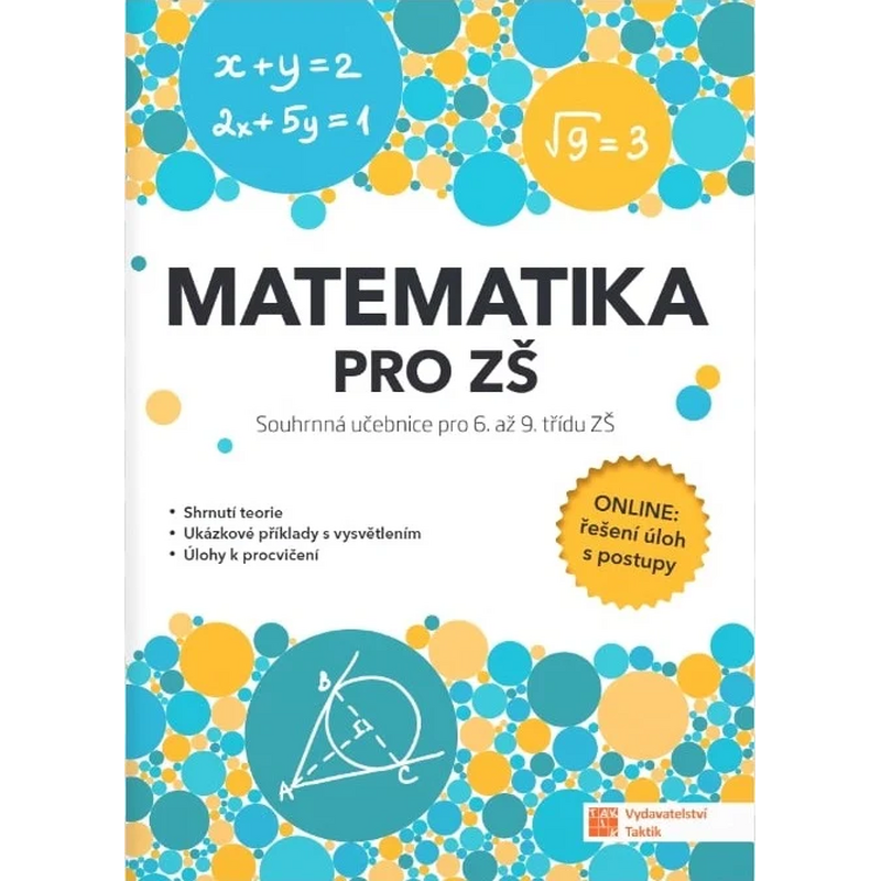 Matematika pro ZŠ – souhrnná učebnice pro 6. až 9. třídu ZŠ