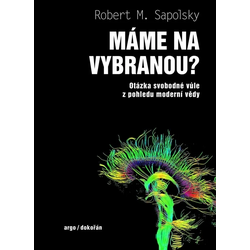 Máme na vybranou? Otázka...