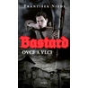 Bastard - ovce a vlci
