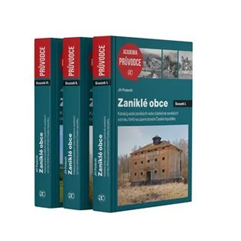Zaniklé obce. Katalog sídel zaniklých nebo částečně zaniklých od roku 1945 na území dnešní ČR