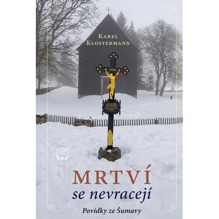 Mrtví se nevracejí