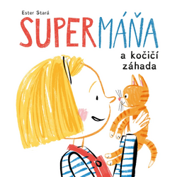 SuperMáňa a kočičí záhada