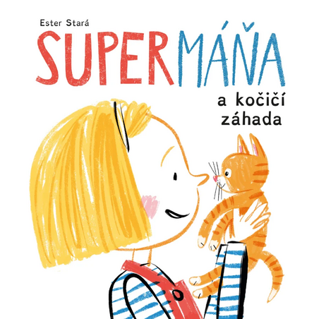 SuperMáňa a kočičí záhada