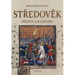 Středověk: Dějiny a kultura