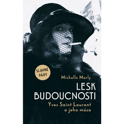 Lesk budoucnosti: Yves...