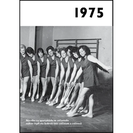 1975 - Jaké to tenkrát bylo aneb Co se stalo v roce, kdy jste se narodili