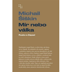 Mír nebo válka: Rusko a Západ
