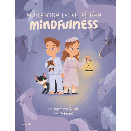 Mušlenčiny léčivé příběhy - Mindfulness