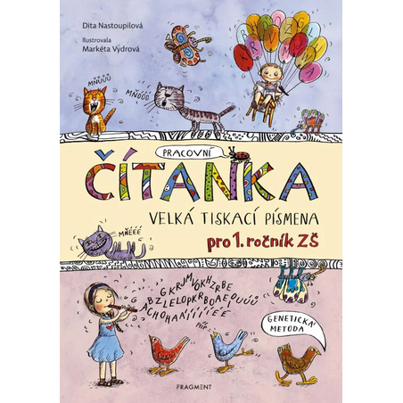 ČÍTANKA  - VELKÁ TISKACÍ PÍSMENA