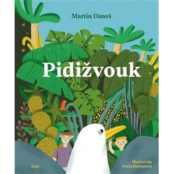 Pidižvouk: aneb Adamova...