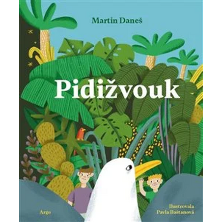 Pidižvouk: aneb Adamova ne(o)věřitelná dobrodružství 20 000 šplouchů pod kuchyňským dřezem