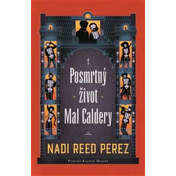 Posmrtný život Mal Caldery