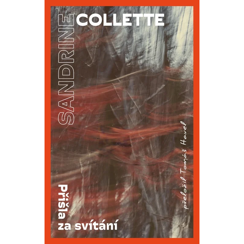 Přišla za svítání