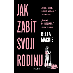 Jak zabít svoji rodinu