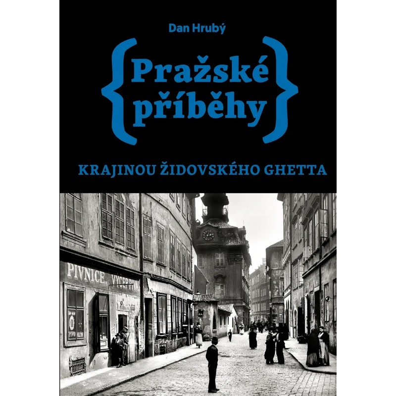Pražské příběhy 5 – Krajinou židovského ghetta